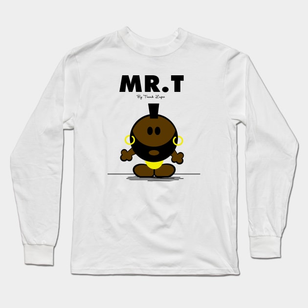 MR. T Long Sleeve T-Shirt by tone